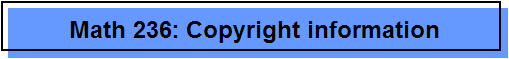 Math 236: Copyright information