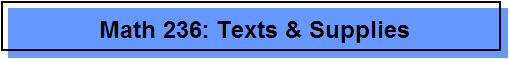 Math 236: Texts & Supplies