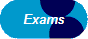Exams